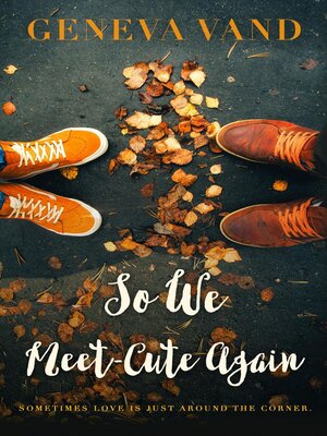 cover image of So We Meet-Cute Again